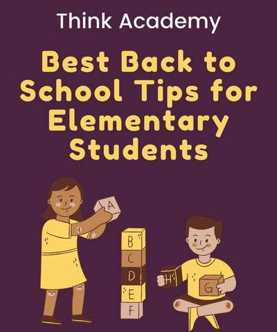 Best Back to School Tips for Elementary Students