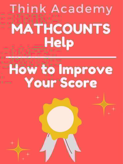 MATHCOUNTS Help: How to Improve Your Score