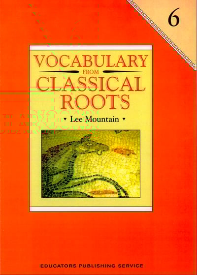 Vocabulary from Classical Roots (Book 6)