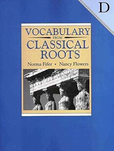 Vocabulary from Classical Roots (Book D)
