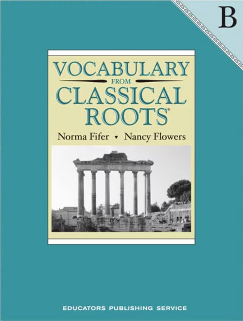 Vocabulary from Classical Roots (Book B)
