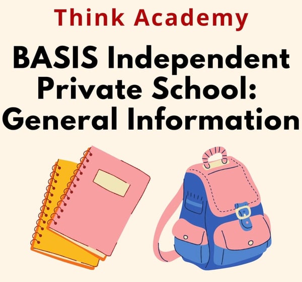 BASIS Independent School: General Information