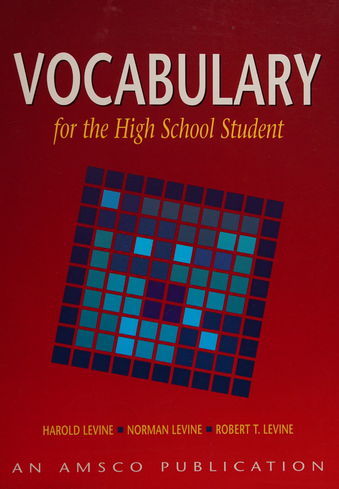 Vocabulary for the High School Student (Grade 7)